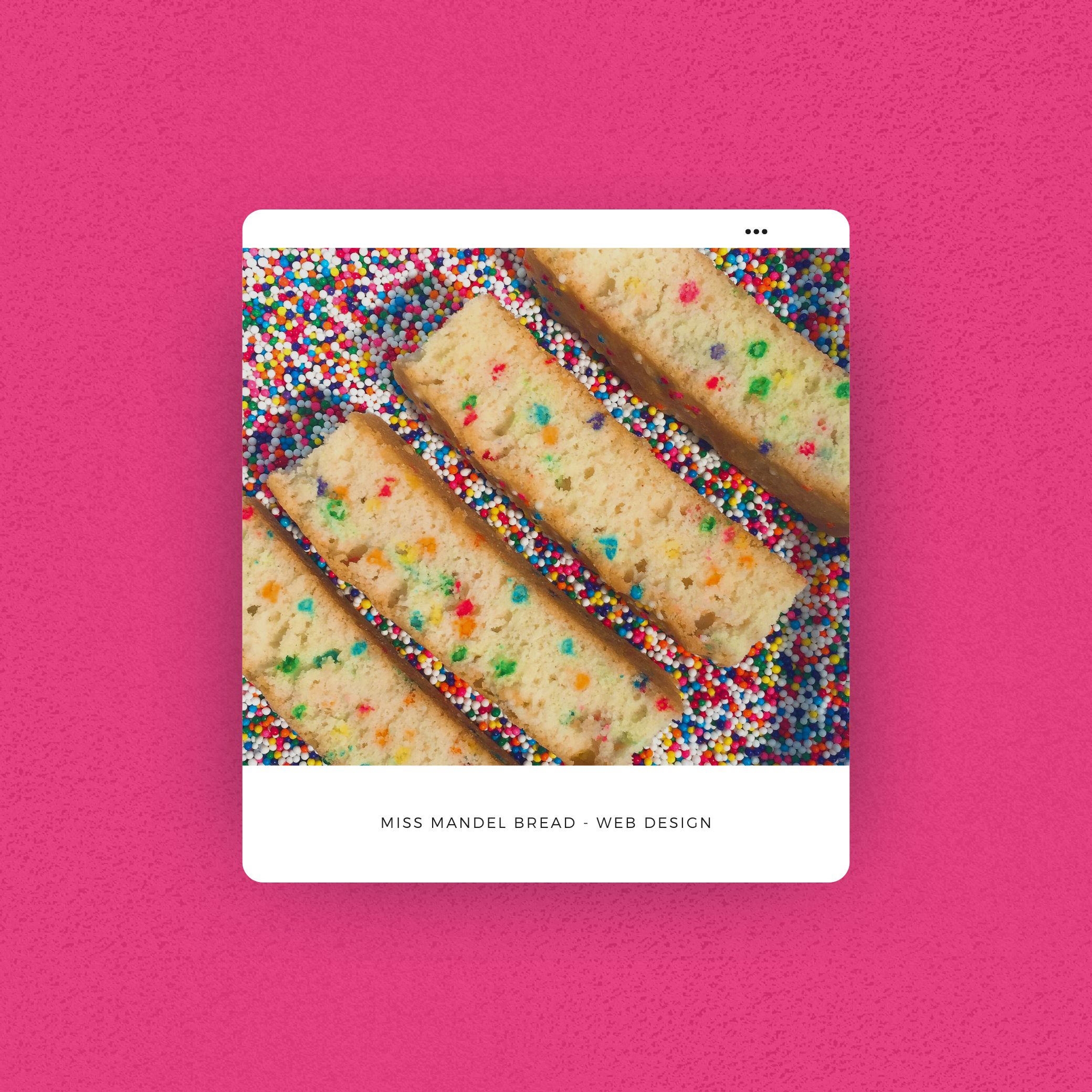 Miss Mandel Bread: Portfolio thumbnail